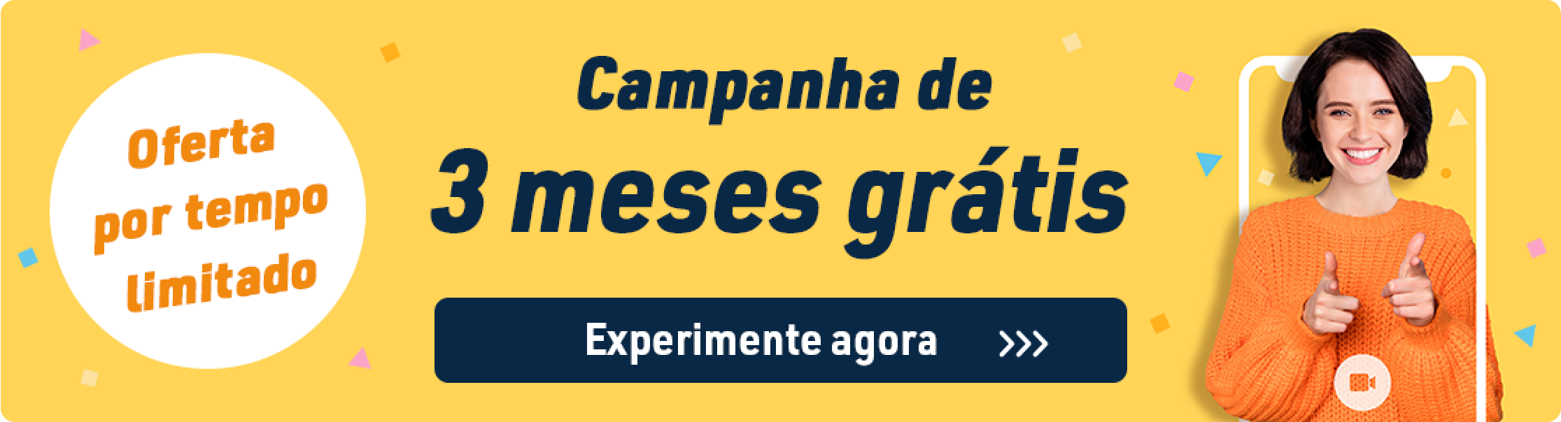 Banner promocional anunciando a campanha de teste gratuito de 3 meses por tempo limitado.